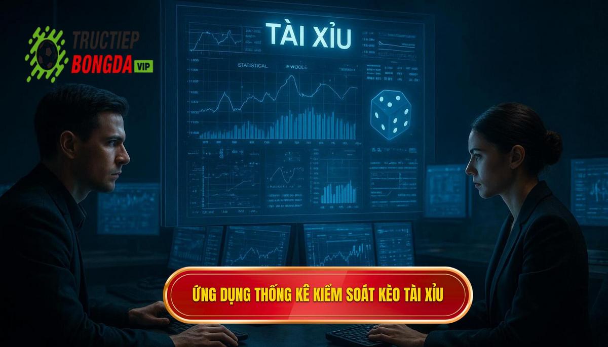 Ứng Dụng Thống Kê Kiểm Soát Bóng Vào Kèo Tài Xỉu (O_U)